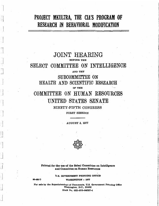 Cover of the 1977 US Senate hearing on Project MKULTRA